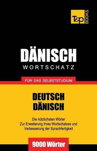 Cover image for Danischer Wortschatz fur das Selbststudium - 9000 Woerter