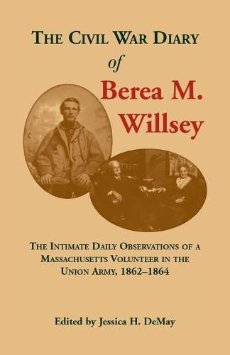 Cover image for The Civil War Diary of Berea M. Willsey