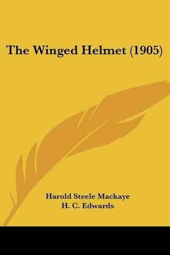 Cover image for The Winged Helmet (1905)