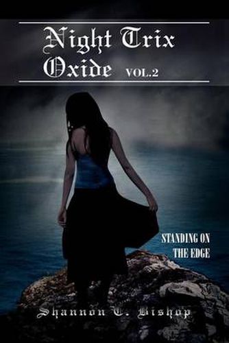 Cover image for Night Trix Oxide Vol.2: Standing on the Edge