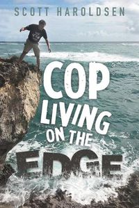 Cover image for Cop Living on the Edge