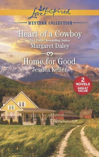 Cover image for Heart of a Cowboy and Home for Good