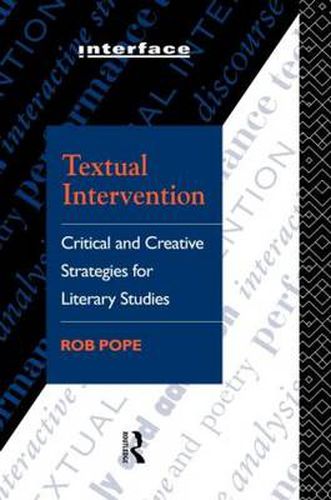 Cover image for Textual Intervention: Critical and Creative Strategies for Literary Studies