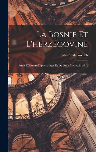 Cover image for La Bosnie Et L'herzegovine