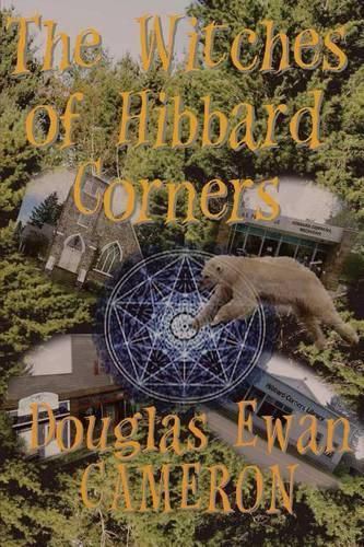 Cover image for The Witches of Hibbard Corners