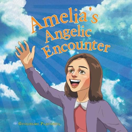 Cover image for Amelia's Angelic Encounter