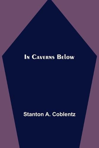 Cover image for In Caverns Below