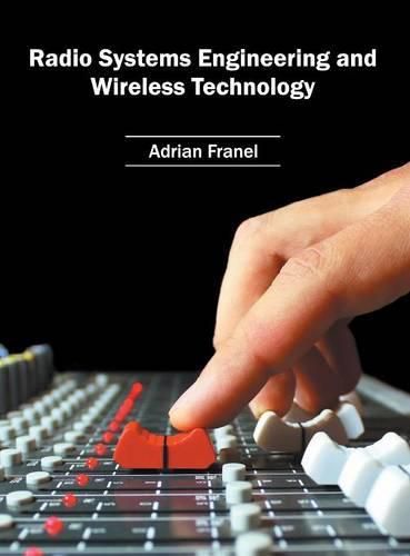 Cover image for Radio Systems Engineering and Wireless Technology