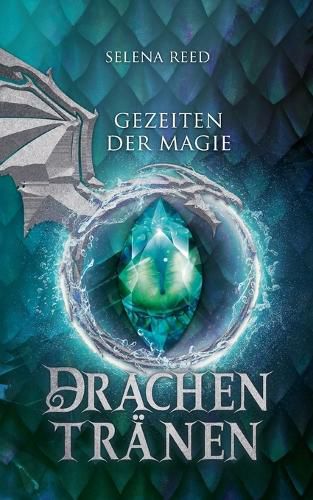 Cover image for Gezeiten der Magie: Drachentranen