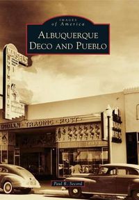 Cover image for Albuquerque Deco and Pueblo