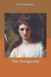 Cover image for The Trespasser