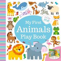 Cover image for My First Animals Play Book
