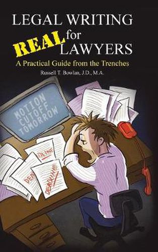 Cover image for Legal Writing for Real Lawyers