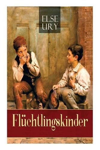 Fl chtlingskinder: Zwei kleine Helden (Kinderklassiker)