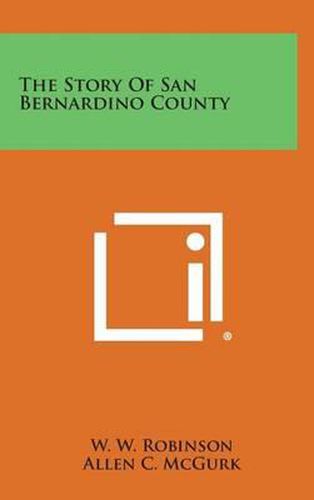 The Story of San Bernardino County