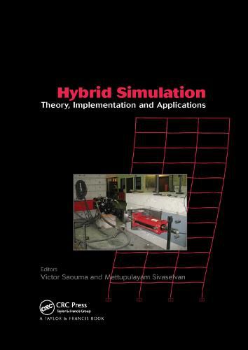 Cover image for Hybrid Simulation: Theory, Implementation and  Applications