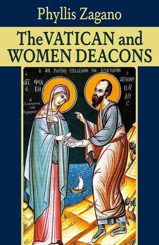 Cover image for The Vatican and Women Deacons