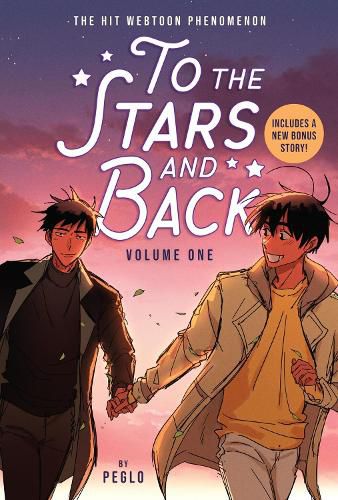 Cover image for To the Stars and Back (A Graphic Novel)
