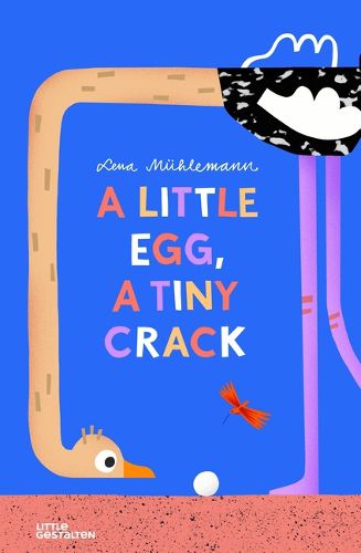 Cover image for A Little Egg, a Tiny Crack