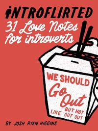 Cover image for Introflirted: 31 Love Notes for Introverts