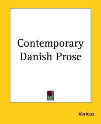 Cover image for Contemporary Danish Prose