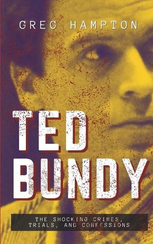 Cover image for TED BUNDY