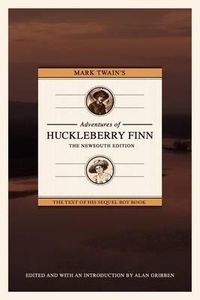 Cover image for Mark Twain's Adventures of Huckleberry Finn: The NewSouth Edition