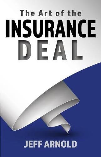 Cover image for The Art of the Insurance Deal