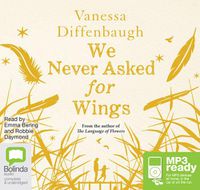 Cover image for We Never Asked For Wings