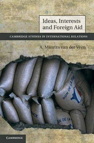 Cover image for Ideas, Interests and Foreign Aid