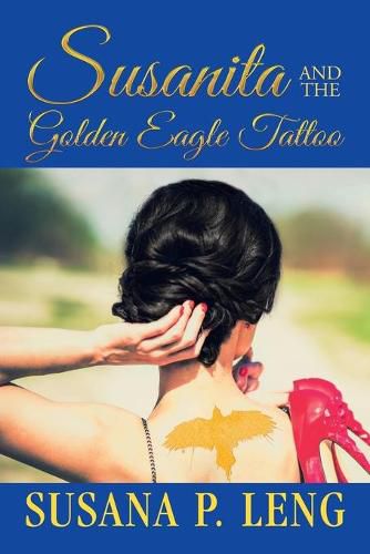 Cover image for Susanita and the Golden Eagle Tattoo