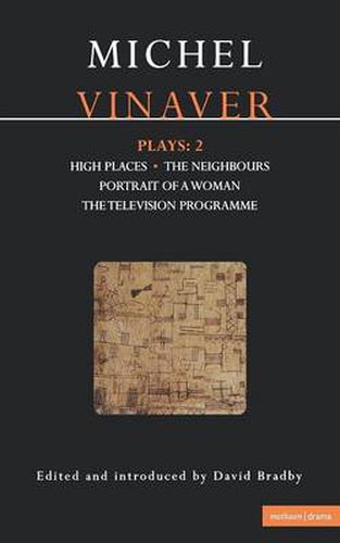 Cover image for Vinaver Plays: 2: High Places; The Neighbours; Portrait of a Woman; The Television Programme