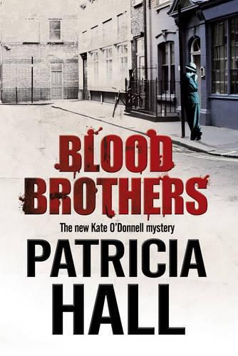 Blood Brothers: A British Mystery Set in London of the Swinging 1960s