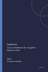 Cover image for Lygdamus: Corpus Tibullianum III.1-6 Lygdami Elegiarum Liber