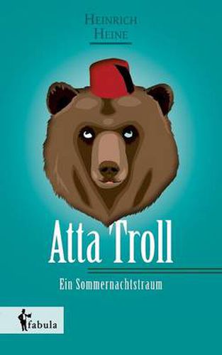 Cover image for Atta Troll - Ein Sommernachtstraum