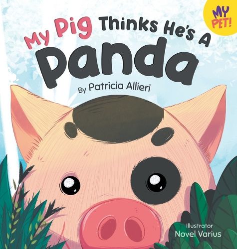 Cover image for My Pig Thinks He's a Panda