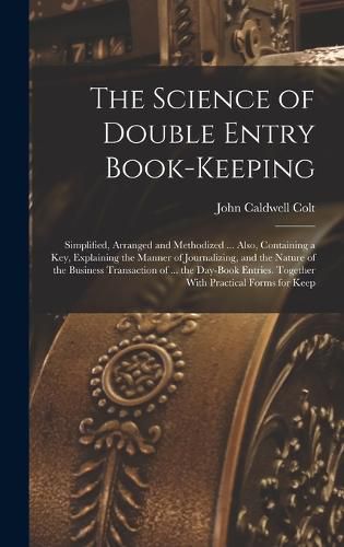 Cover image for The Science of Double Entry Book-Keeping