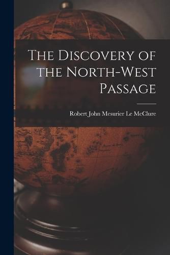 The Discovery of the North-West Passage