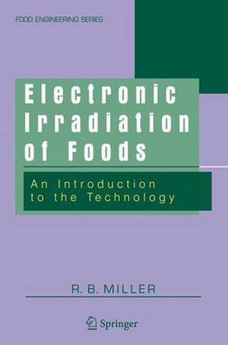 Cover image for Electronic Irradiation of Foods: An Introduction to the Technology
