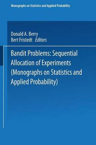 Cover image for Bandit problems: Sequential Allocation of Experiments
