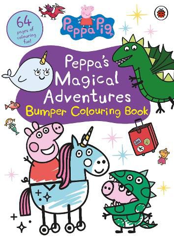 Cover image for Peppa Pig: Peppa's Magical Adventures Bumper Colouring Book