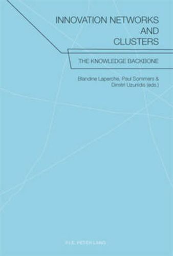 Cover image for Innovation Networks and Clusters: The Knowledge Backbone