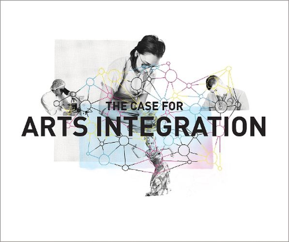 Cover image for The Case for Arts Integration