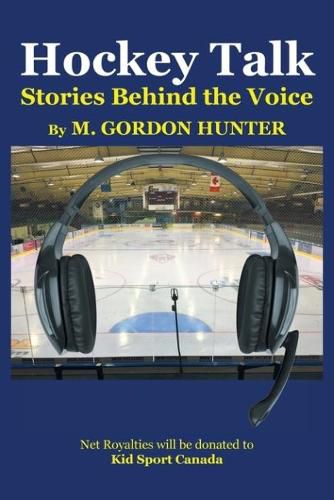 Cover image for Hockey Talk: Stories Behind the Voice