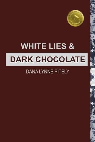 Cover image for White Lies and Dark Chocolate