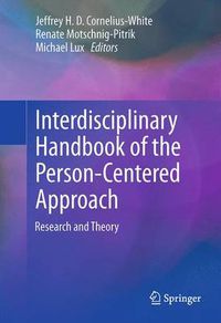 Cover image for Interdisciplinary Handbook of the Person-Centered Approach: Research and Theory