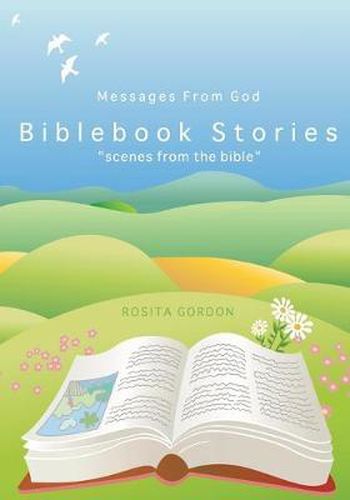 Cover image for Biblebook Stories  Scenes from the Bible: Messages From God