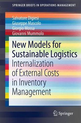 Cover image for New Models for Sustainable Logistics: Internalization of External Costs in Inventory Management