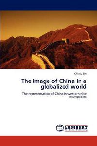 Cover image for The Image of China in a Globalized World