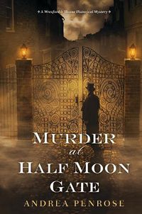 Cover image for Murder at Half Moon Gate